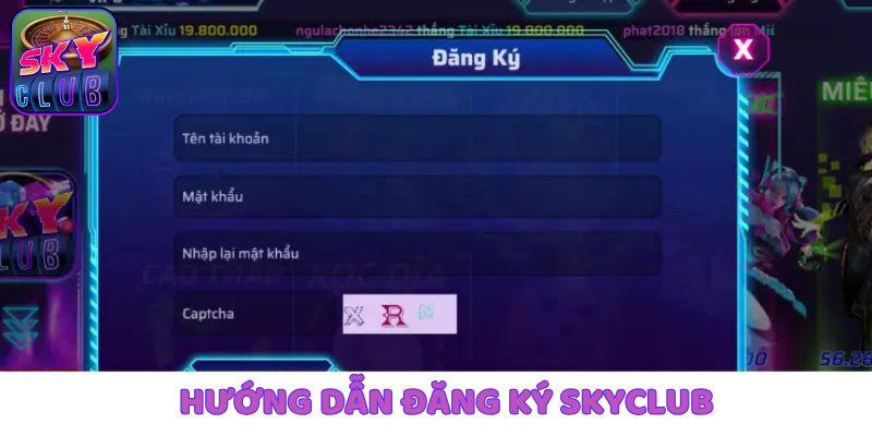 Tìm hiểu hướng dẫn đăng ký SkyClub