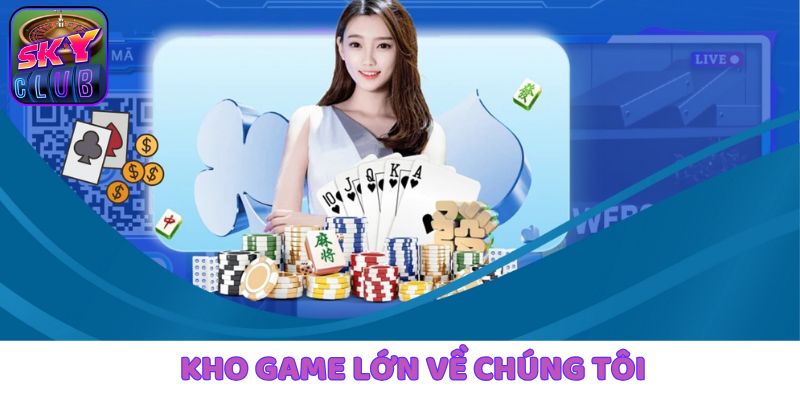 Về chúng tôi mở ra kho game với đa dạng trò chơi đặc sắc